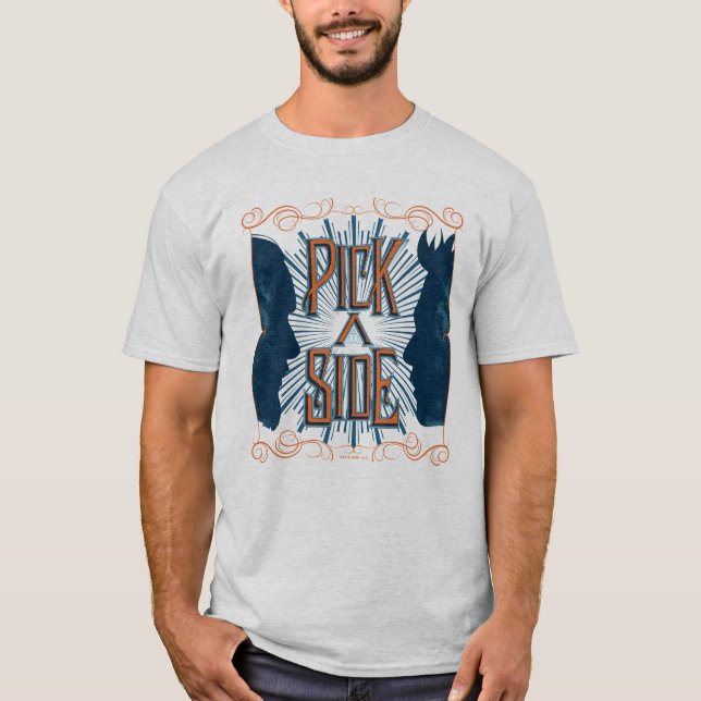 Pick A Side T-Shirt (Front)