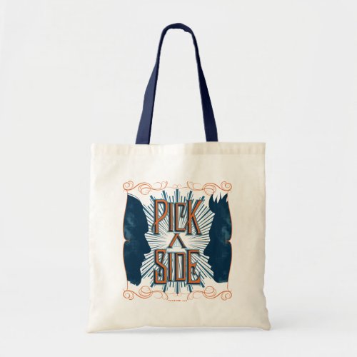 Pick A Side Tote Bag