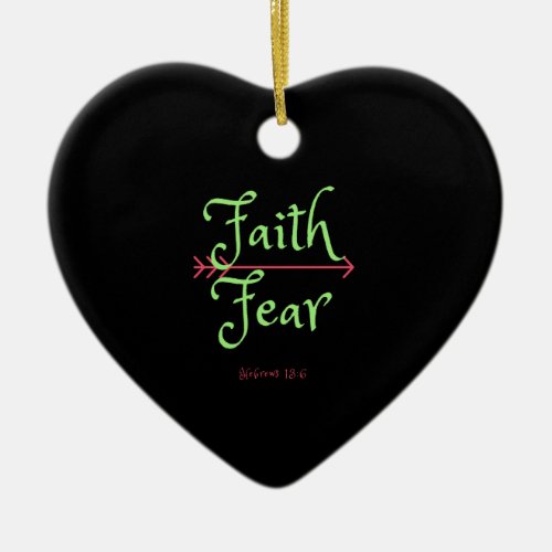 Pick Faith Over Fear Christian Shirt Ceramic Ornament