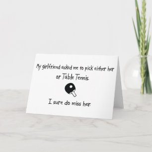 Pick Girlfriend or Table Tennis Card