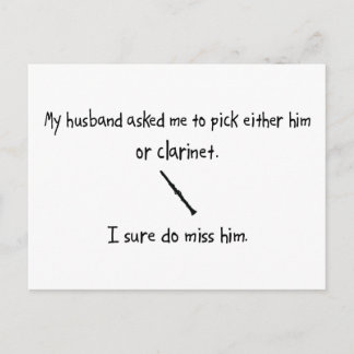 Pick Husband or Clarinet Postcard