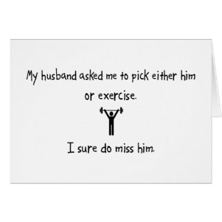 Pick Husband or Exercise