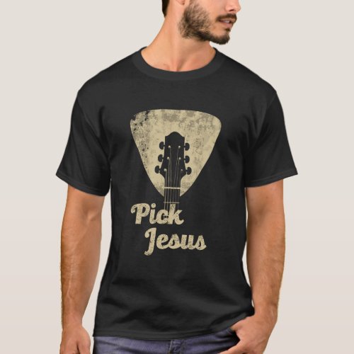 Pick Jesus Music Pastor Christmas Gift Shirt Tshir
