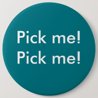 Pick me! jury duty button