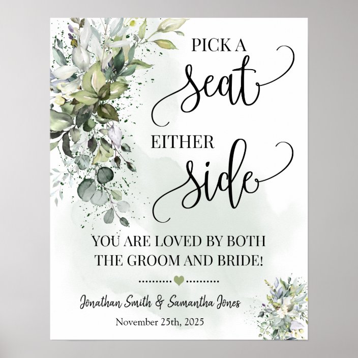 Pick Seat Either Side Wedding Ceremony Eucalyptus Poster | Zazzle.com