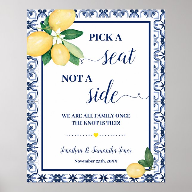 Pick Seat not Side Wedding Ceremony Mediterranean Poster (Front)
