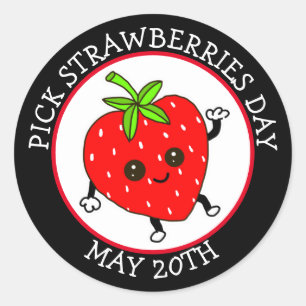 Pick Strawberries Day - May 20th Classic Round Sticker