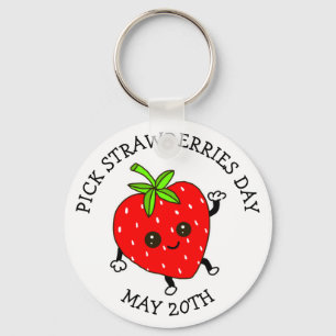 Pick Strawberries Day - May 20th Keychain