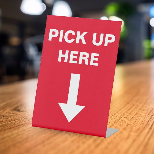Pick Up Here Delivery Driver To Go Pedestal Sign