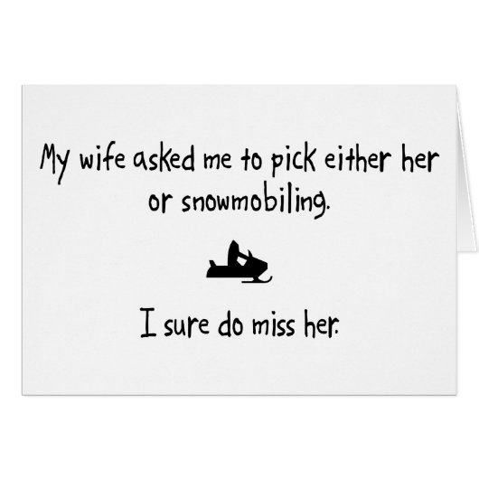 Pick Wife or Snowmobiling Cards (Front Horizontal)