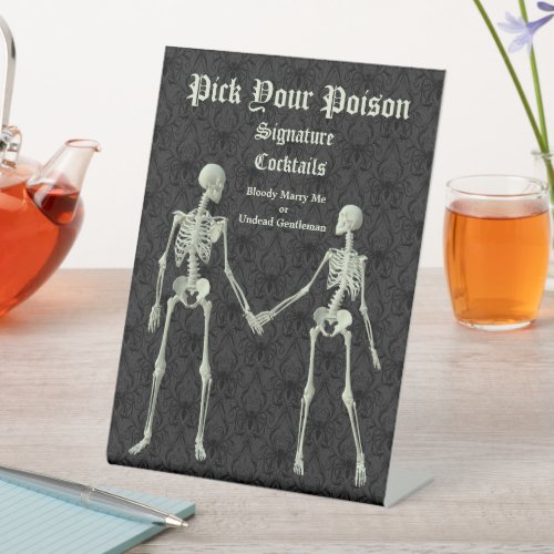 Pick Your Poison Elegant Skeletons Drink Menu Pedestal Sign
