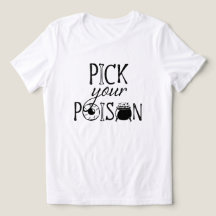 Pick Your Poison, Funny Witch Humor Halloween