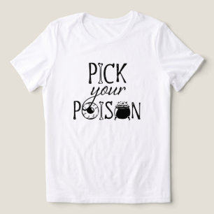 Pick Your Poison, Funny Witch Humor Halloween Tri-Blend Shirt