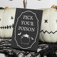 Pick your poison Halloween Party