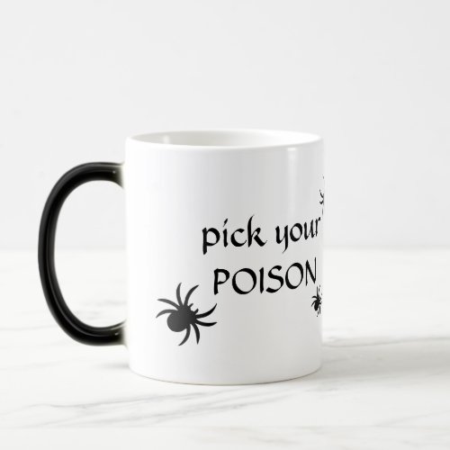 Pick your POISON Halloween Spider Mug