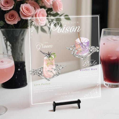 Pick Your Poison Skeleton Bride  Groom Cocktails Acrylic Sign