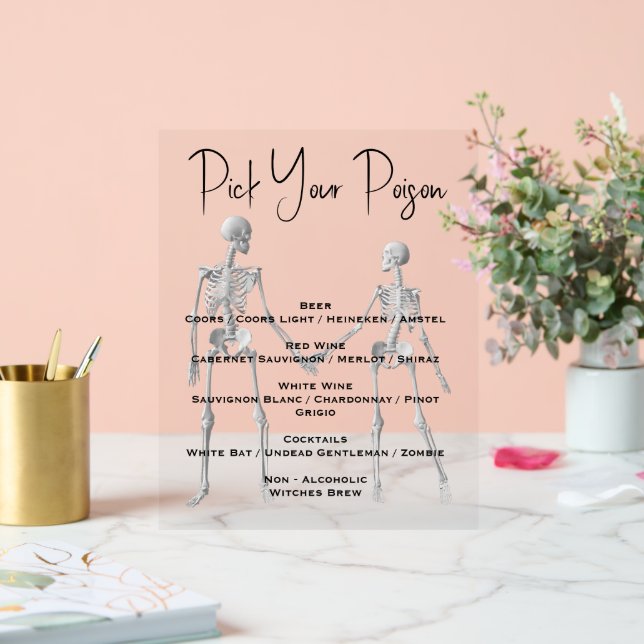 Pick Your Poison Skeleton Wedding Bar Menu Acrylic Sign (Wedding)