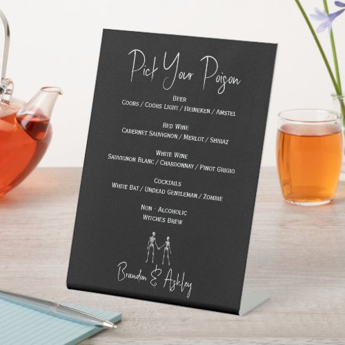 Pick Your Poison Skeleton Wedding Black Bar Menu Pedestal Sign