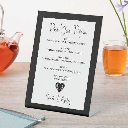 Pick Your Poison Skeleton Wedding White Bar Menu Pedestal Sign