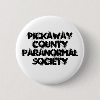 Pickaway County Paranormal Society Button