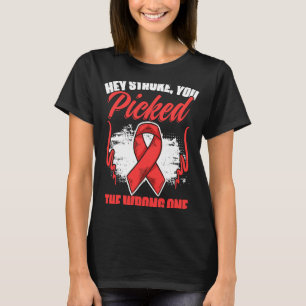 Picked The Wrong Stroke Survivor Red Ribbon Stroke T-Shirt