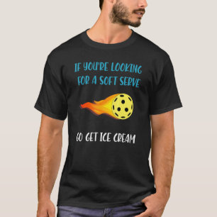 Pickelball Pun for Pickleball & Players T-Shirt