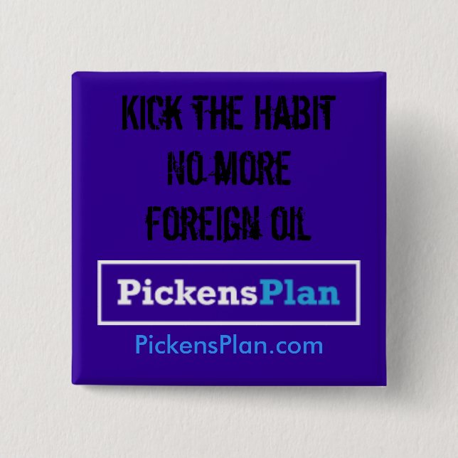 Pickens Plan Pinback Button (Front)