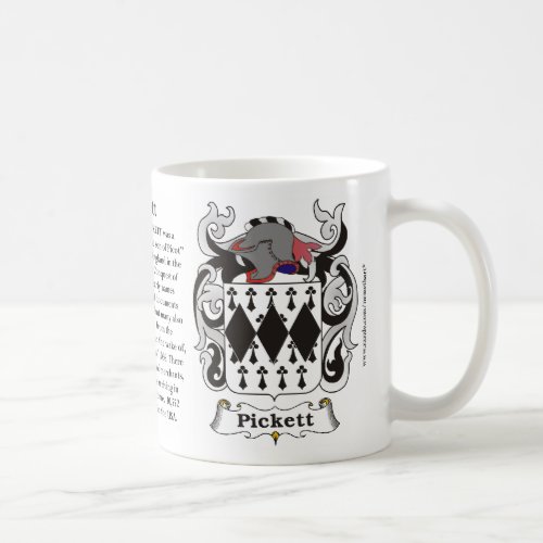 Pickett the Origin the Meaning and the Crest on Coffee Mug