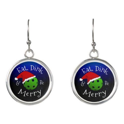 Pickle Ball Gift Eat Dink and be Merry Pickleball Earrings