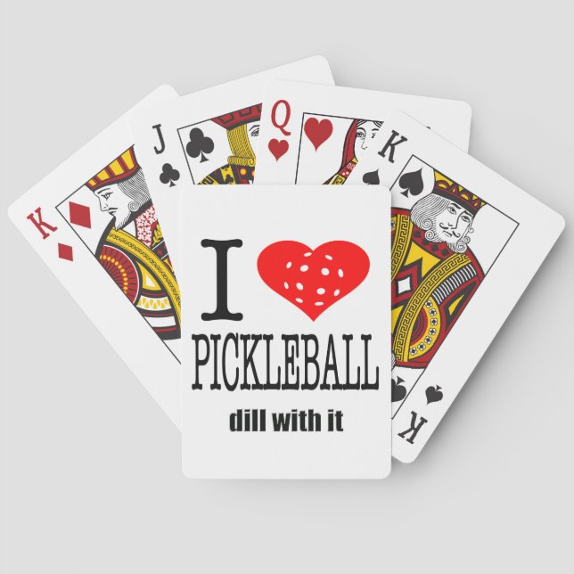 Pickle Ball Gift I Heart Pickleball Dill With It Poker Cards (Back)