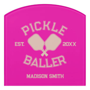 Pickle Baller Pickleball Collegiate Typography Door Sign