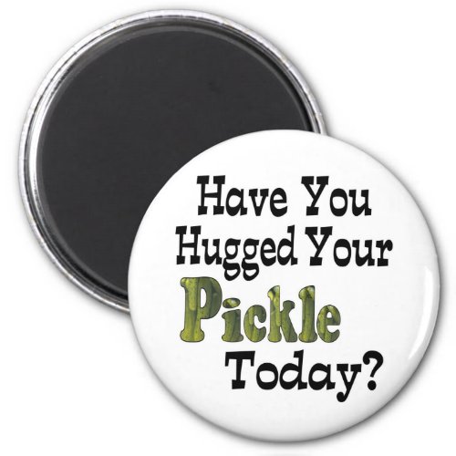 Pickle Hugger Magnet