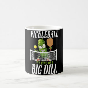 Pickle ,It's Kind Of A Big Dill Funny Paddleball Coffee Mug