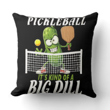 Pickle ,It's Kind Of A Big Dill Funny Paddleball
