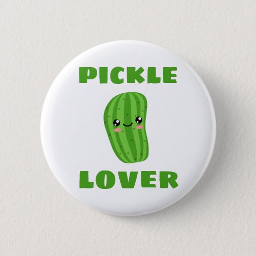 Pickle Lover Button