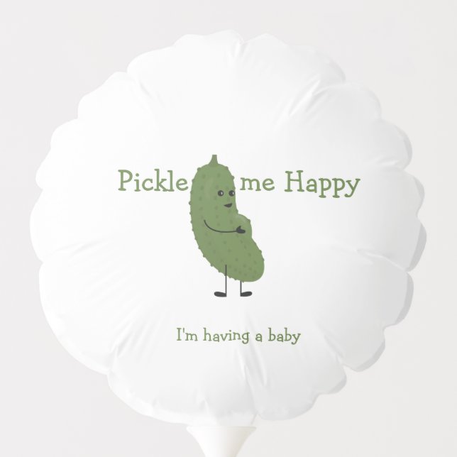 Pickle me Happy baby shower Balloon (Back)