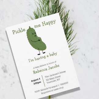 Pickle me happy Baby Shower Invitation
