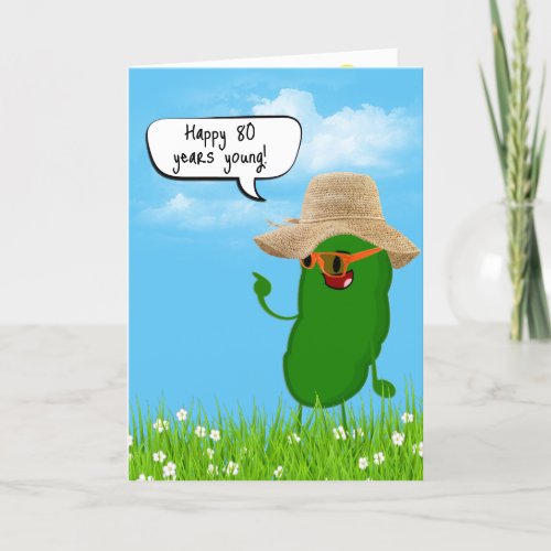 Pickle Person With Hat for 80th Birthday Card
