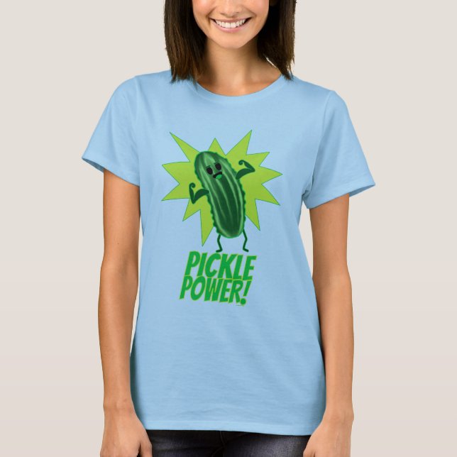 Pickle Power! T-Shirt (Front)