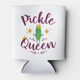 Pickle Queen Pickles Lover Women Girls Can Cooler