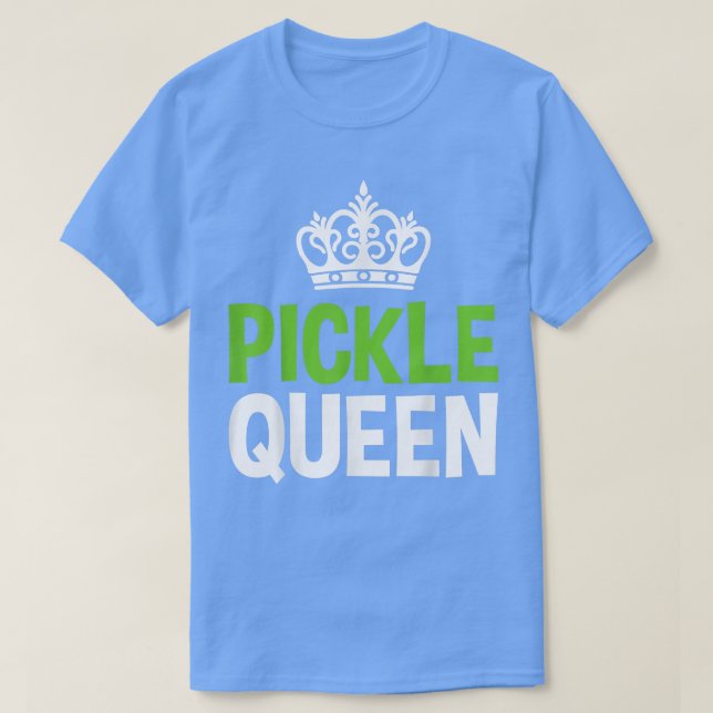 Pickle Queen Vegan Funny Vegetable  T-Shirt (Design Front)
