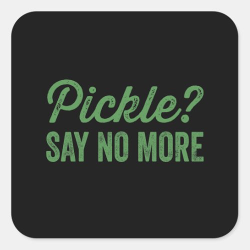 Pickle Square Sticker