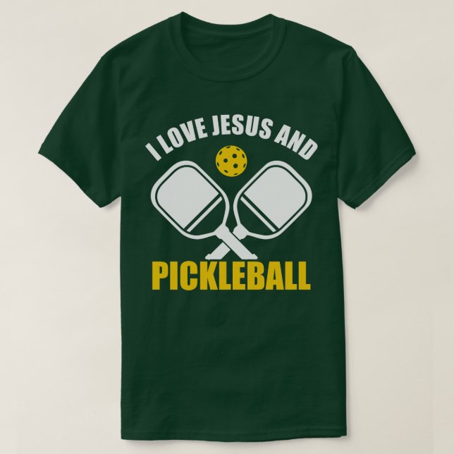 PicklebalI Love Jesus And Pickleball Quote Christi T-Shirt (Design Front)