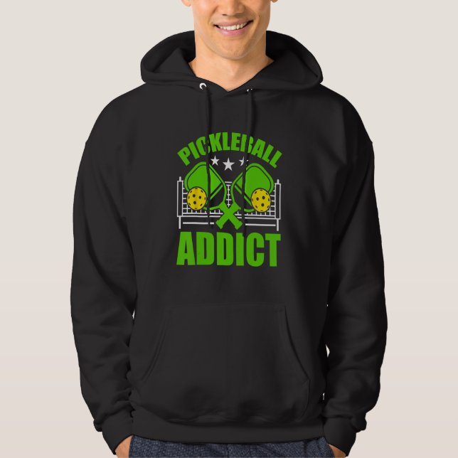 Pickleball Addict Cool pickleball player Hoodie (Front)