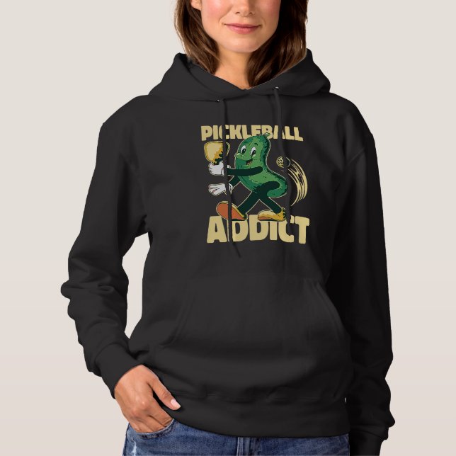 Pickleball Addict Paddleball  Pickle with paddle Hoodie (Front)