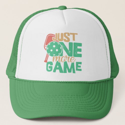 Pickleball Addiction Just One More Game Chuckles Trucker Hat