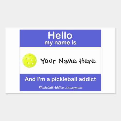 Pickleball Addicts Anonymous Name Tag