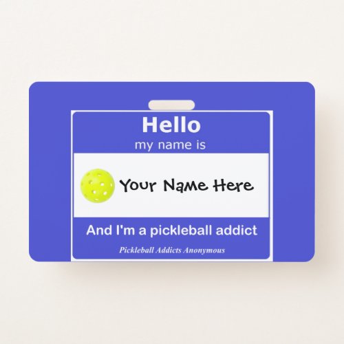 Pickleball Addicts Anonymous Name Tag T_Shirt Badge