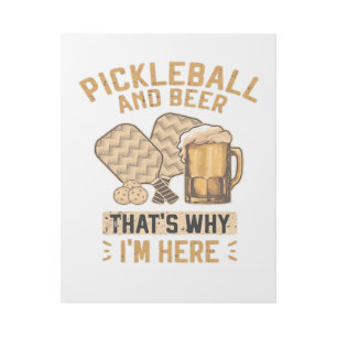 Pickleball and Beer That’s Why I’m Here Funny Pick Gallery Wrap