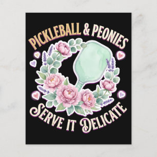Pickleball And Peonies Serve It Delicate Flyer